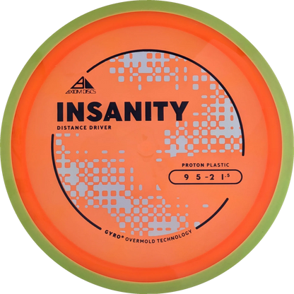 Proton Insanity